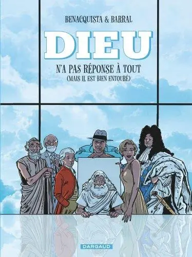 Dieu n'a pas réponse à tout Tome 1 (mais IL est bien entouré)