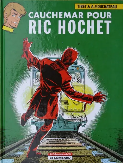 Ric Hochet Tome 11 Cauchemar pour Ric Hochet