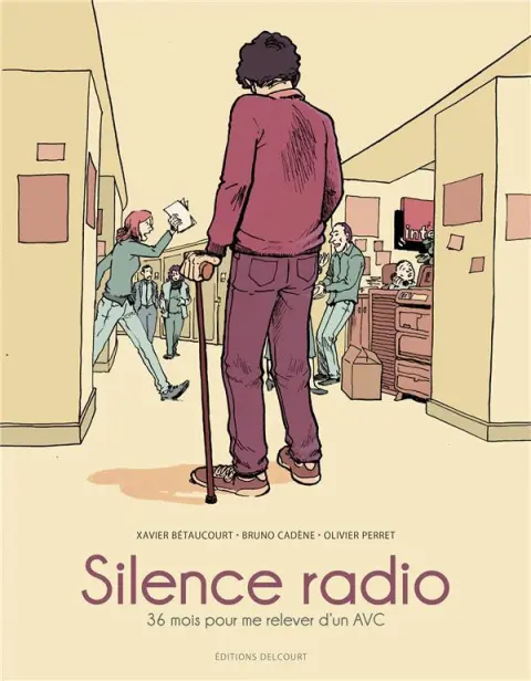 Silence radio 36 mois pour me relever d'un AVC