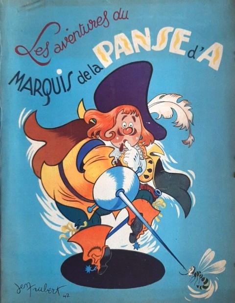 Couverture de l'album Les aventures du Marquis de la Panse d'A