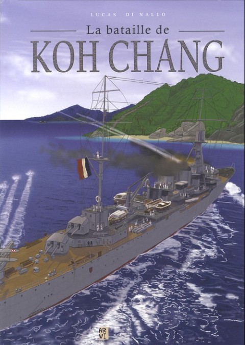 Couverture de l'album La bataille de Koh Chang