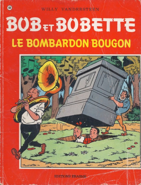 Couverture de l'album Bob et Bobette Tome 160 Le bombardon bougon