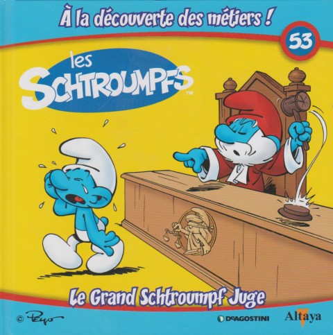 Couverture de l'album Les schtroumpfs - À la découverte des métiers ! 53 Le Grand Schtroumpf Juge