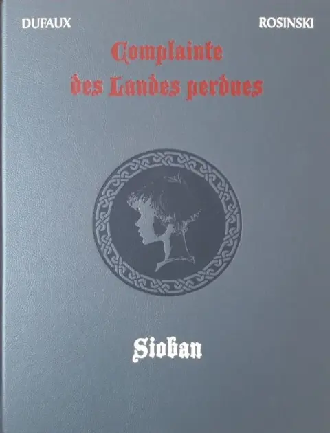 Complainte des Landes perdues Sioban