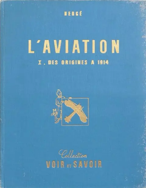Chromos Hergé (Tintin raconte...) Tome 3 L'Aviation I - Des origines à 1914