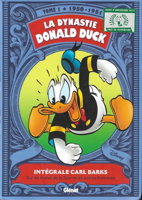 Couverture de l'album La Dynastie Donald Duck Tome 1 Sur les traces de la licorne et autres histoires (1950-1951)