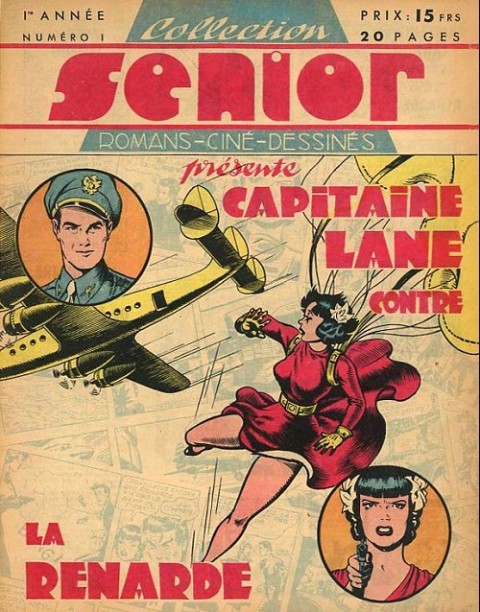Collection senior numéro 1 Le Capitaine Lane contre la Renarde
