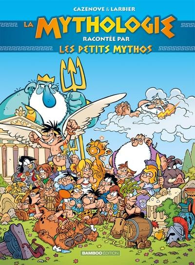 Couverture de l'album Les Petits Mythos La mythologe racontée par les petits mythos