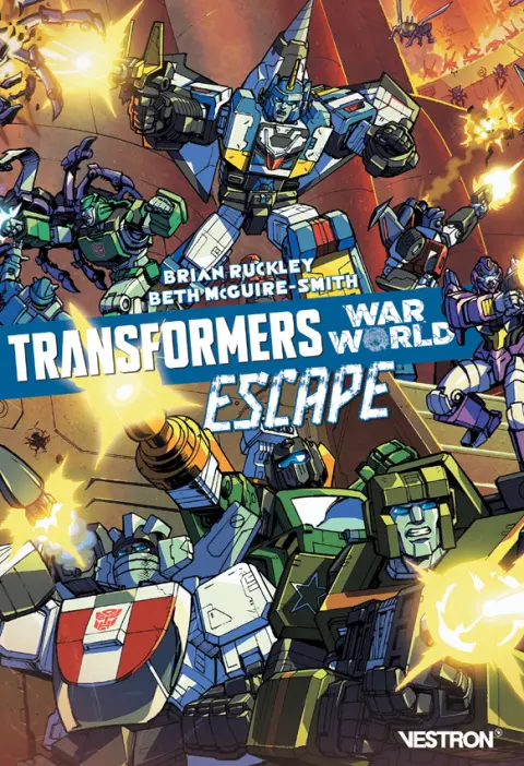Transformers Galaxies 4 Transformers War World - Escape