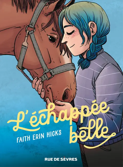 L'échappée belle