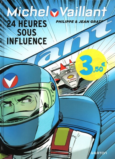 Michel Vaillant Tome 70 24 heures sous influence