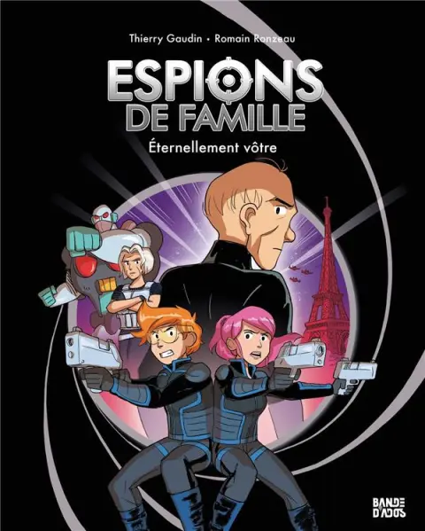 Espions de Famille Tome 7 Éternellement vôtre