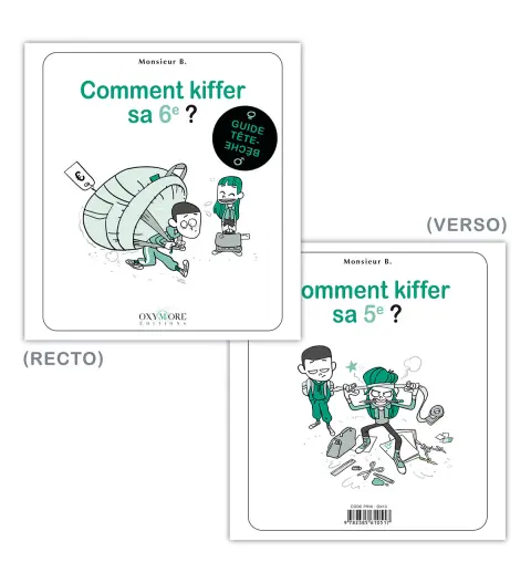 Comment kiffer sa 6e/sa 5e ? Guide tête-bêche