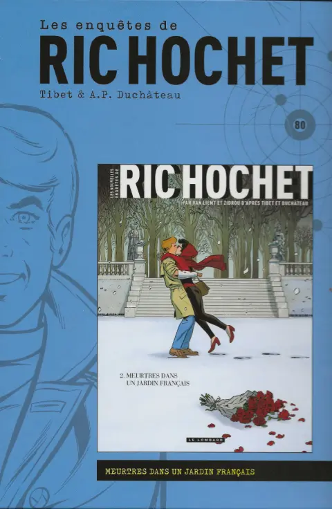 Les enquêtes de Ric Hochet Tome 80 Meurtres dand un jardin français