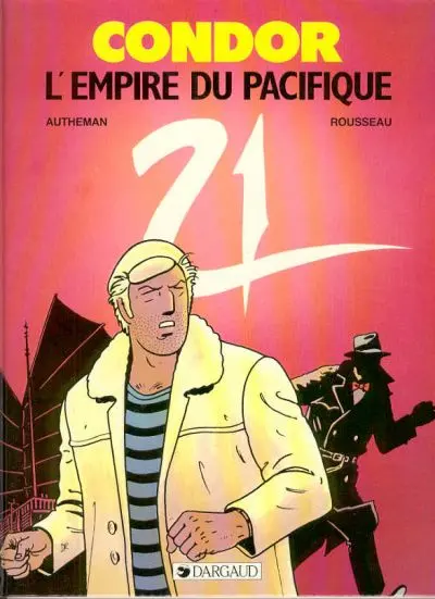 Condor Tome 3 L'empire du Pacifique