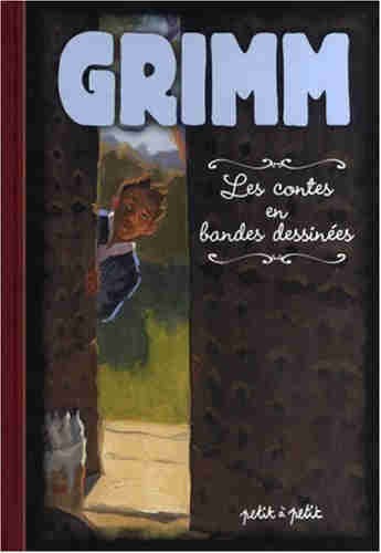 Couverture de l'album Les Contes en bandes dessinées Grimm