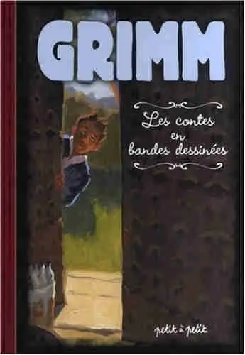 Les Contes en bandes dessinées Grimm