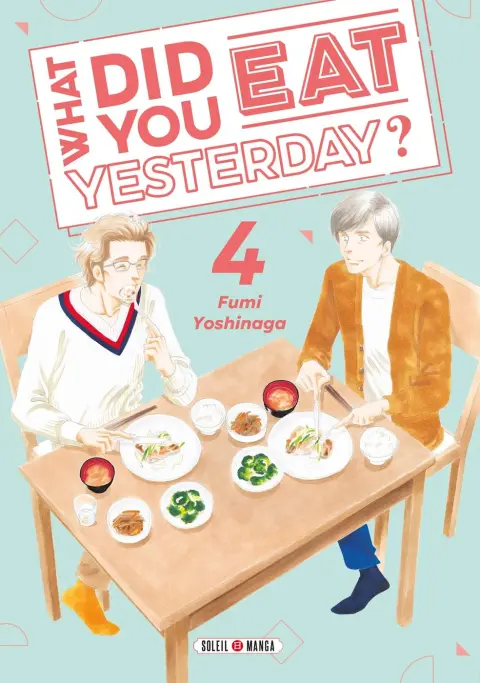 What did you eat Yesterday ? 4