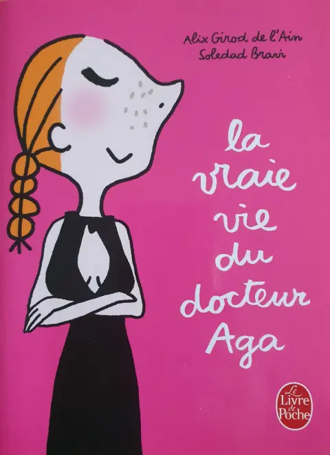Couverture de l'album La Vraie vie du docteur Aga