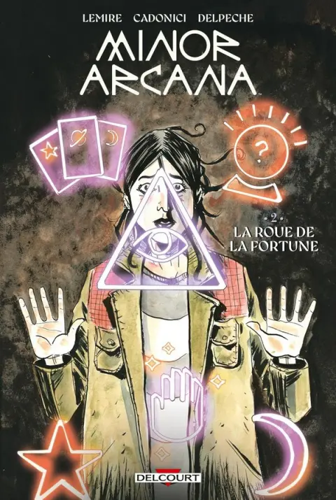 Minor Arcana Tome 2 La roue de la fortune