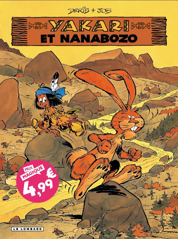 Yakari Tome 4 Yakari et Nanabozo
