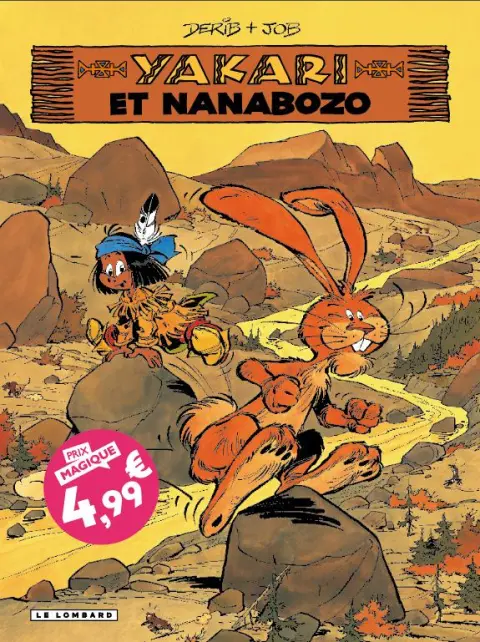 Yakari Tome 4 Yakari et Nanabozo