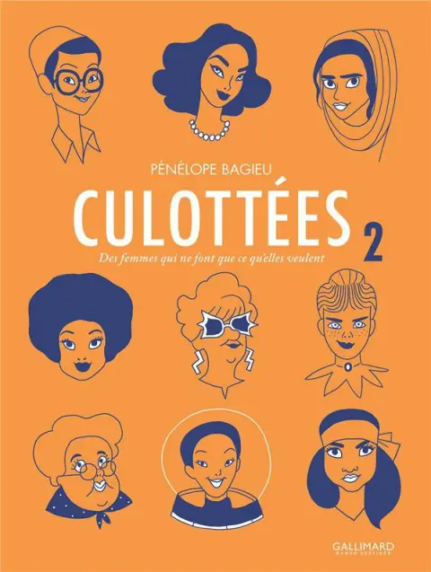 Culottées - Des femmes qui ne font que ce qu'elles veulent 2