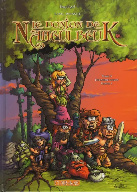Le Donjon de Naheulbeuk Tome 3 Deuxième saison, partie 1