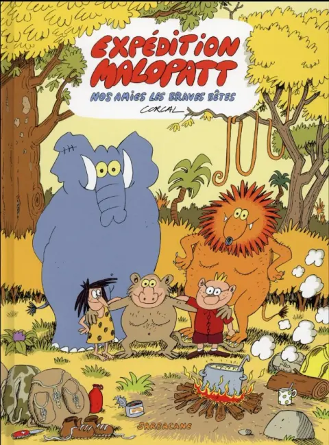 L'Expédition Malopatt Tome 1 Nos amies les braves bêtes