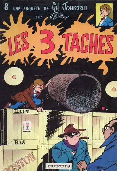 Gil Jourdan Tome 8 Les 3 taches