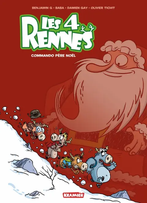 Les 4 Rennes Tome 1 Commando Père Noël