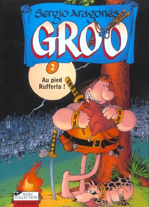 Groo Tome 2 Au pied Rufferto
