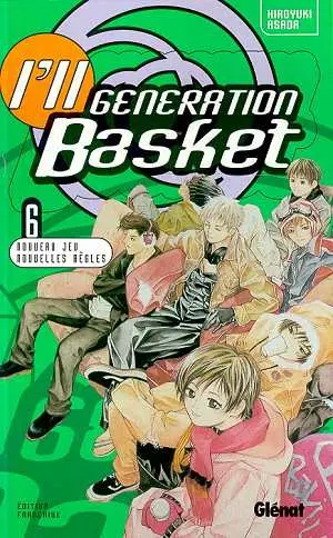 I'll generation basket Volume 6 Nouveau jeu, nouvelles règles