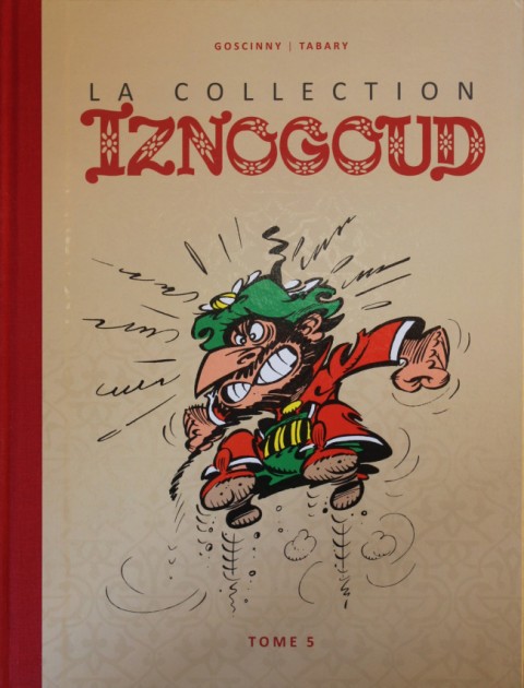 Couverture de l'album Iznogoud La Collection - Hachette Tome 5