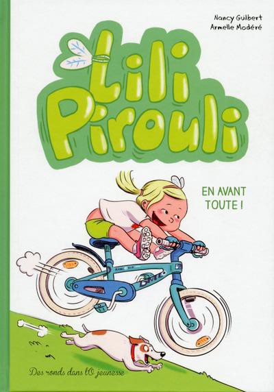 Couverture de l'album Lili Pirouli Tome 3 En avant toute !