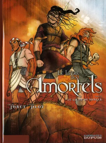 Le Livre des Amortels Tome 3 Le lieur de songes