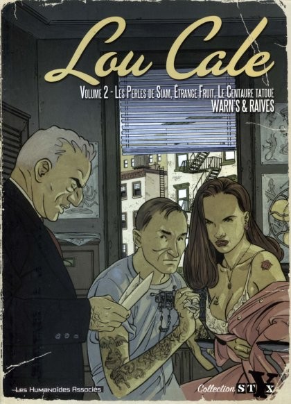 Couverture de l'album Lou Cale - The Famous Volume 2 Les perles de Siam - Étrange fruit - Le Centaure tatoué