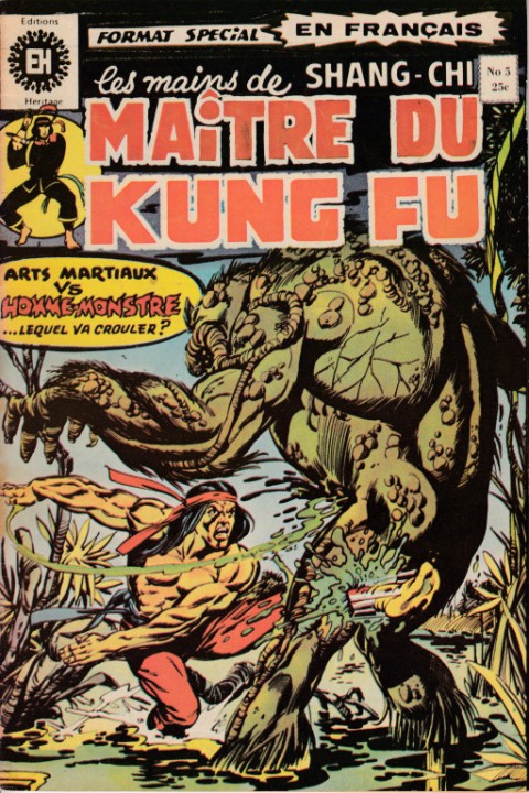 Couverture de l'album Les Mains de Shang-Chi, maître du Kung-Fu N° 5 Fu-Manchu recule !
