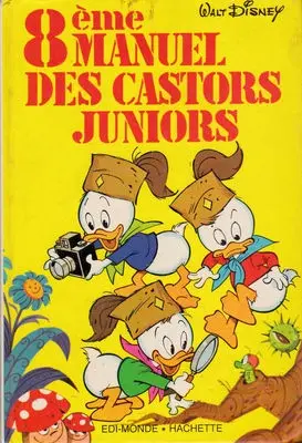 Manuel des Castors Juniors Tome 8 8ème manuel des Castors Juniors