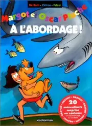 Margot et Oscar Pluche / Margot et Oscar Tome 4 A l'abordage