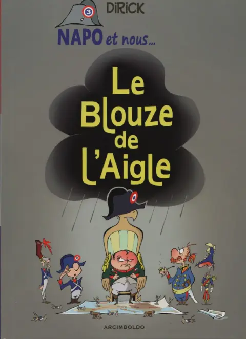 Napo et nous... Tome 3 Le Blouze de l'Aigle