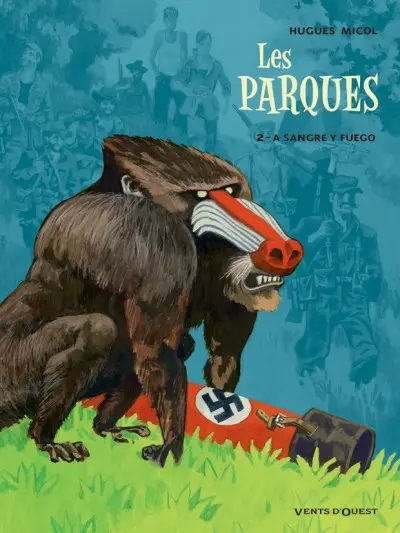 Les Parques Tome 2 A sangre y fuego