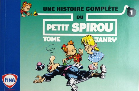 Couverture de l'album Le Petit Spirou Albums publicitaires pour Fina Une histoire complète - 1
