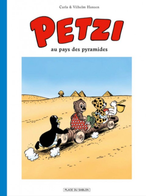 Couverture de l'album Petzi Tome 4 Petzi au pays des pyramides