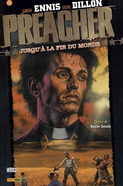 Preacher Tome 2 Jusqu'à la fin du monde