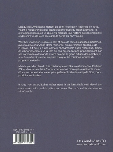 Verso de l'album Von Braun ou l'histoire du plus célébre des ingénieurs nazis ayant permis aux Américains de poser le pied sur la Lune