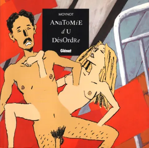 Anatomie du désordre