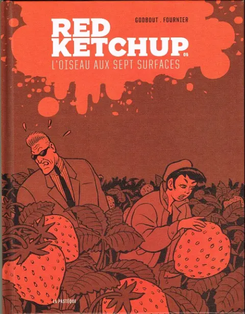 Red Ketchup Tome 6 L'oiseau aux sept surfaces
