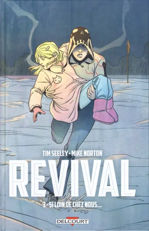 Revival 3 Si loin de chez nous...