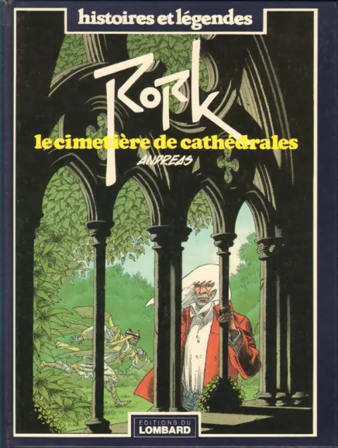Rork Tome 3 Le cimetière de Cathédrales